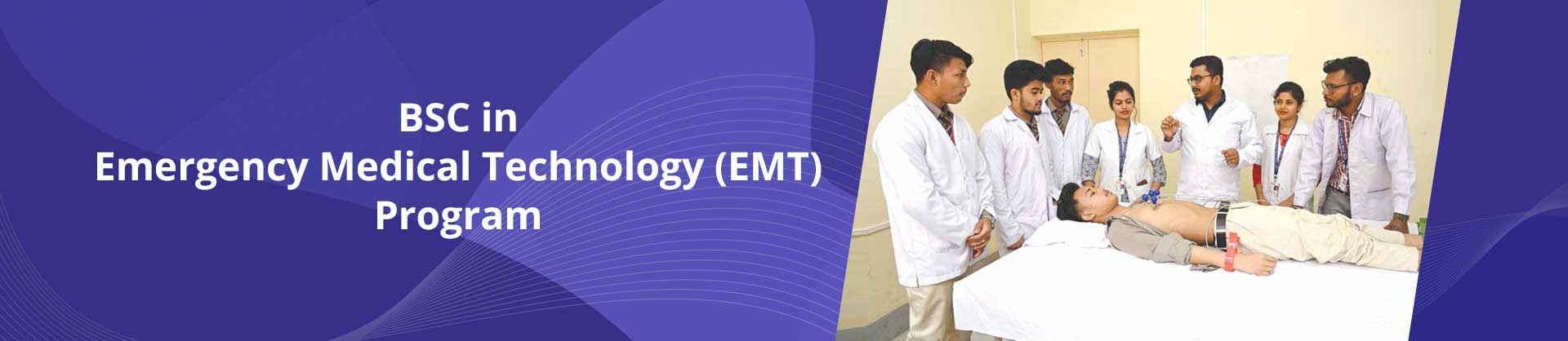 B.Sc In (Emergency Medical Technology) Program